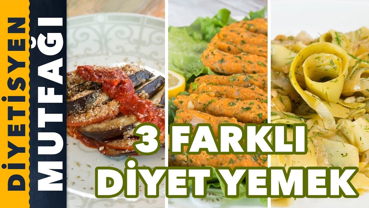 3 FARKLI YEMEK TARİFİ | Diyetisyen Mutfağı