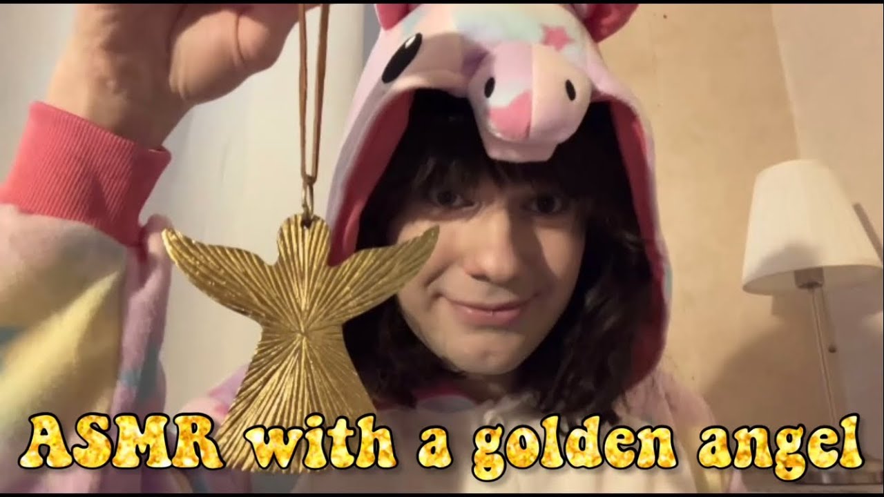 ASMR with a golden angel ✨
