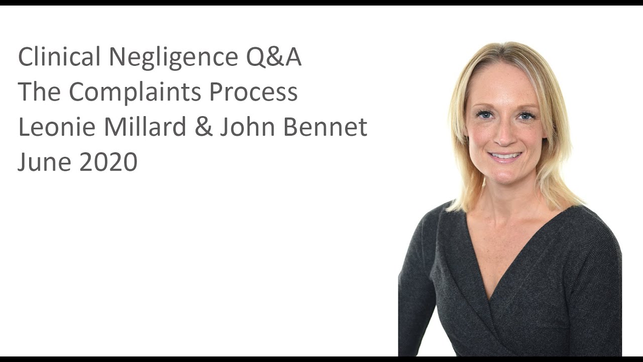 Clinical Negligence - Making a complaint