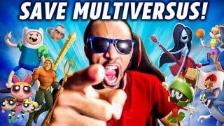 OPERATION: SAVE MULTIVERSUS!!!