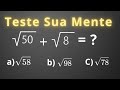 Só Os Bons Em Matemática Resolvem Esse DESAFIO Com RADICAIS 