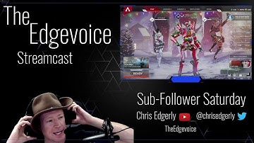 CHRIS EDGERLY, VOICE OF PATHFINDER: Plays with Stream Subs and Followers, Pt.2