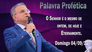 Palavra Profética - Domingo 04/09/22