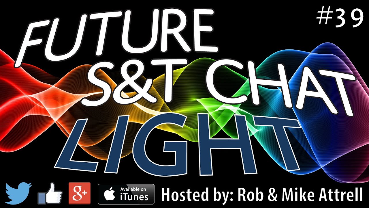 Future Chat #39 - Light