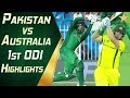 Pakistan Vs Australia 2019 | 1st ODI | Highlights | PCB