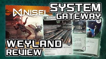 Netrunner Review: System Gateway - Weyland Cards