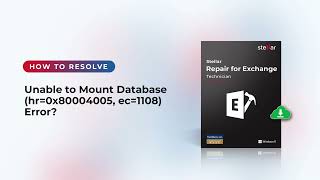 Celebrity Fix Error Unable to Mount Database (hr=0x80004005, ec=1108) Profile