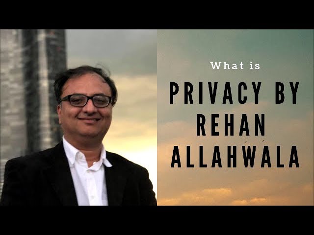 Thumbnail for What is Privacy | Rehan Allahwala