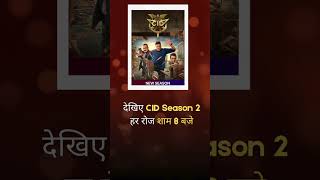 Special Update - Cid Season 2 On Sony Wah At 8 Pm Dd Free Dish