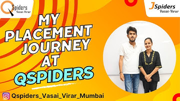 Student Placement Success Story by QSpiders Vasai-Virar-Mumbai.