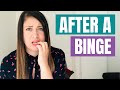 What to Do AFTER Binge Eating – 5 Ways to Get Back on Track