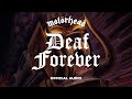 Motörhead - Deaf Forever (Official Audio)