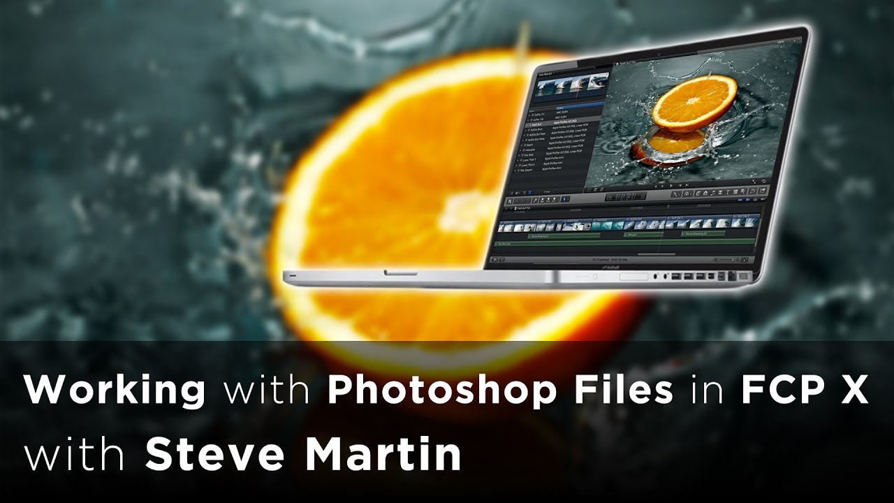 PROMO Working with Photoshop Files in FCP X