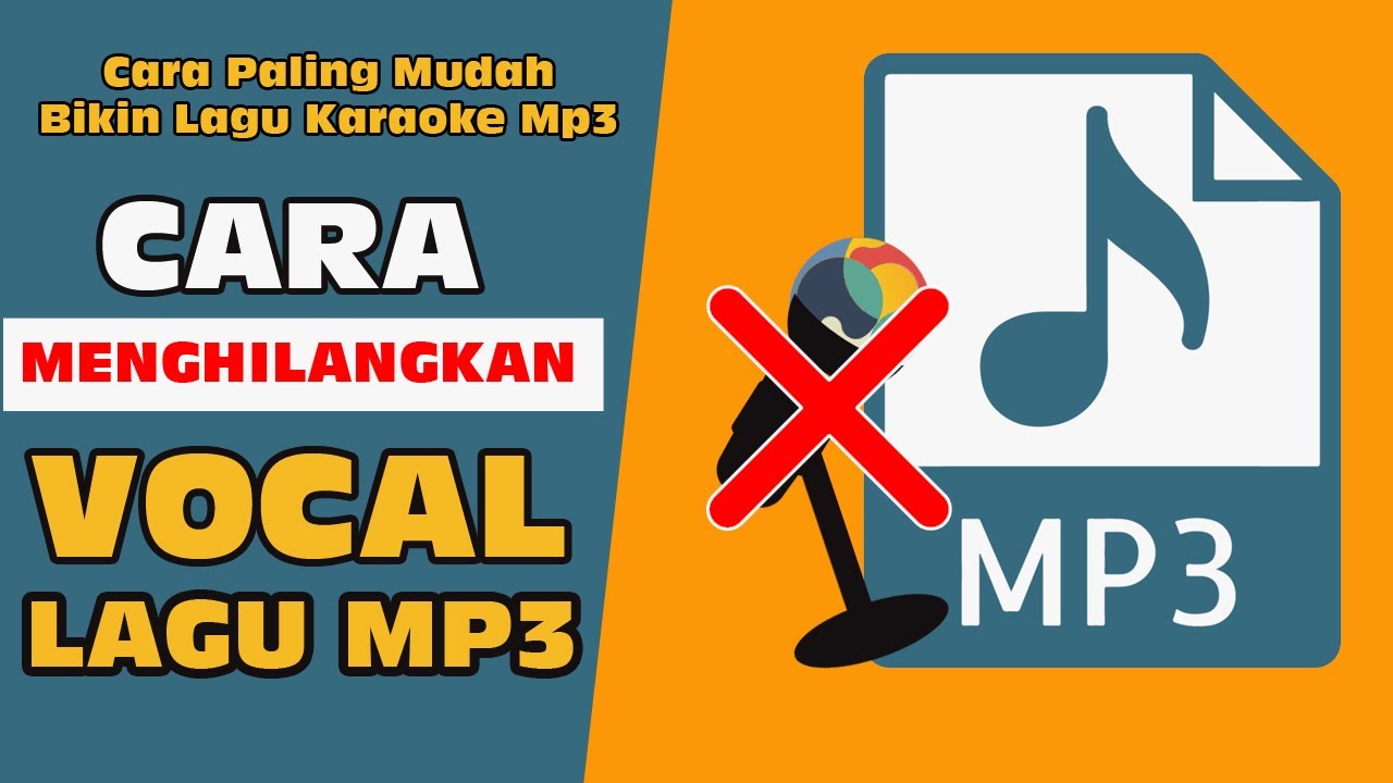 Cara Menghilangkan Vokal Mp3 Di Hp Android Dengan Mudah Youtube