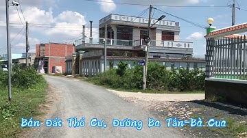 Bán Đất Thổ Cư Đường Ba Tần Bà Cua Ấp 3B Xã Phước Lợi Huyện Bến Lức Long An ĐT 0786668368