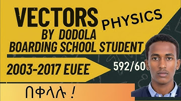 Vectors | EUEE 2003–2017 | Physics Grade 11 Unit 2 | Full Explanation | @Gemlearn-q4l 