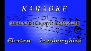 A E Il Resto Scompare Karaoke