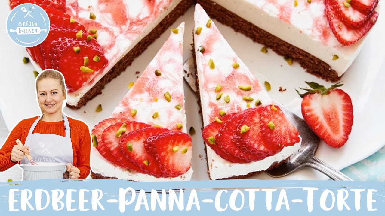 Erdbeer-Panna-Cotta-Torte 🍓| Erdbeertorte mit Schokobiskuit | Einfach ... Erdbeer-Panna-Cotta-Torte 🍓| Erdbeertorte mit Schokobiskuit | Einfach ...