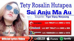Tety Rosalin Hutapea - Sai Anju Ma Au (Official Music Video)  - Durasi: 4:56. 