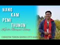 Nang Kam Pemi Thunon - Diphu City Rap Christin Teron Mp3 Song