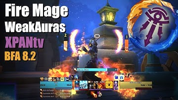 Fire Mage (BFA 8.2) WeakAuras - XPANtv