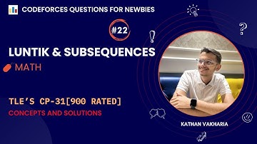 Luntik and Subsequences | Codeforces | @TLE_Eliminators 