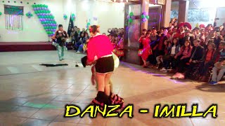 Video thumbnail of "DANZA IMILLA"