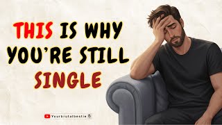 Download Lagu Dit is de echte reden waarom je nog steeds single bent. MP3