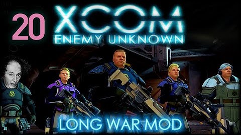 Protect the heavy! - XCOM: EU Long War (HD) Let
