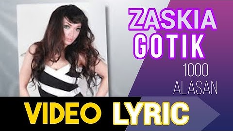 ZASKIA - 1000 alasan