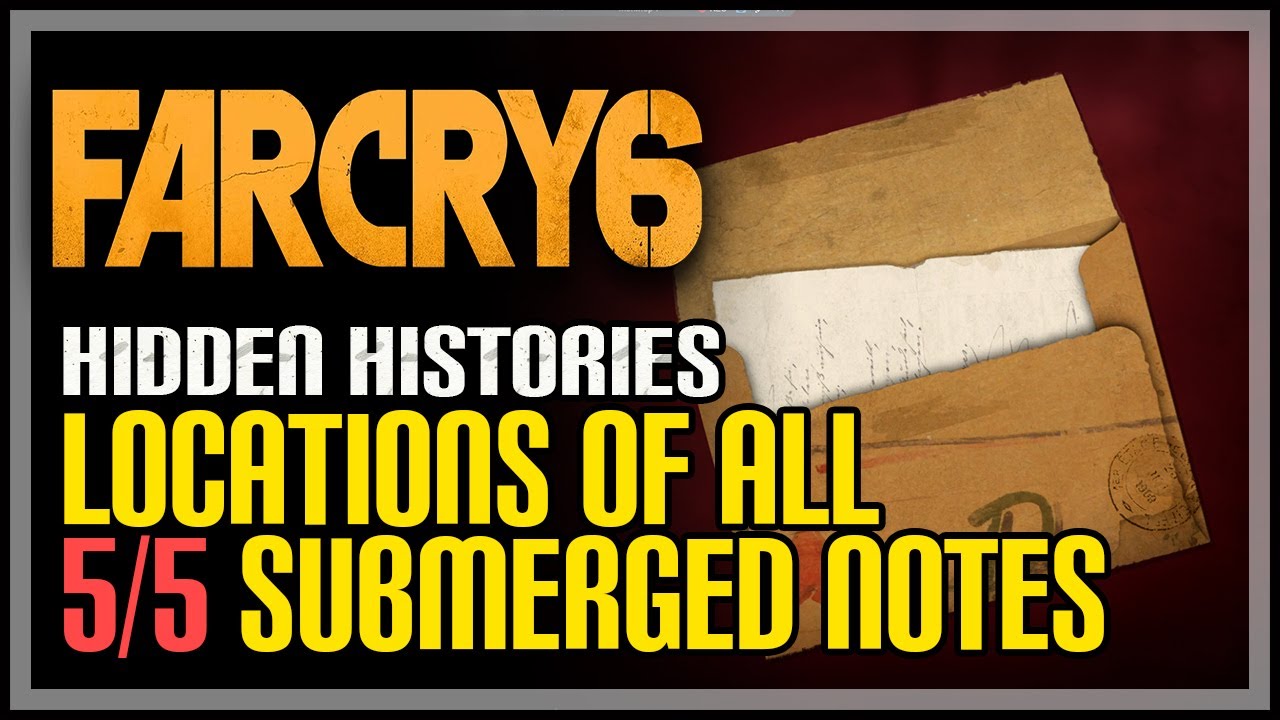 Unmasking The Sea Monster Hidden Histories Far Cry 6 - All 5 Submerged Note Locations