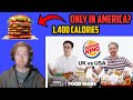 Californian Reacts to UK vs US Burger King | Calories - Portion Sizes - Item Differences