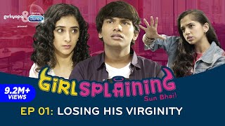 GIRLSPLAINING E01 | Losing His Virginity || Girliyapa Originals screenshot 4