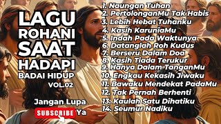 CHRISTIAN SPIRITUAL SONGS WHEN FACING STRUGGLES - PART 02 - LORD JESUS IS MY HELP
