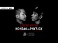 HONG10 vs PHYSICX : Allthatbreak Exclusive (Official Ver.) / INTO THE DEEP : Special Edition