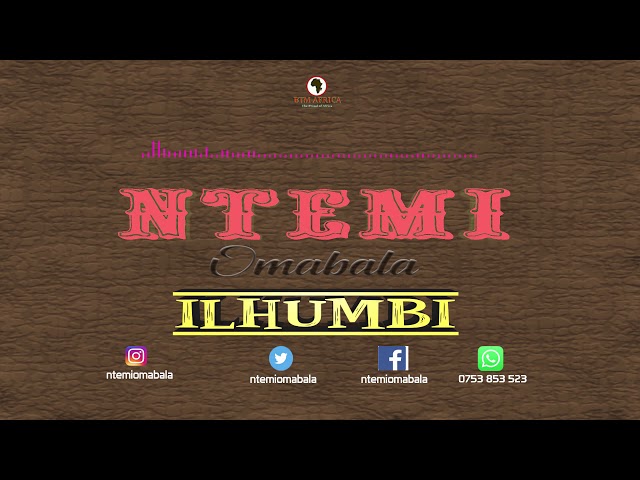 Ntemi Omabala _Ilhūmbī Official Audio Visualizer class=