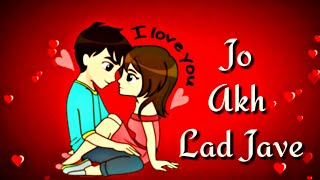Akh Lad Jaave | Loveratri | Whatsapp Status Video | Singer : Asees Kaur, Badshah, Jubin Nautiyal.