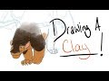 'Drawing a ____!' Ep 11: Clay (Wings of Fire)