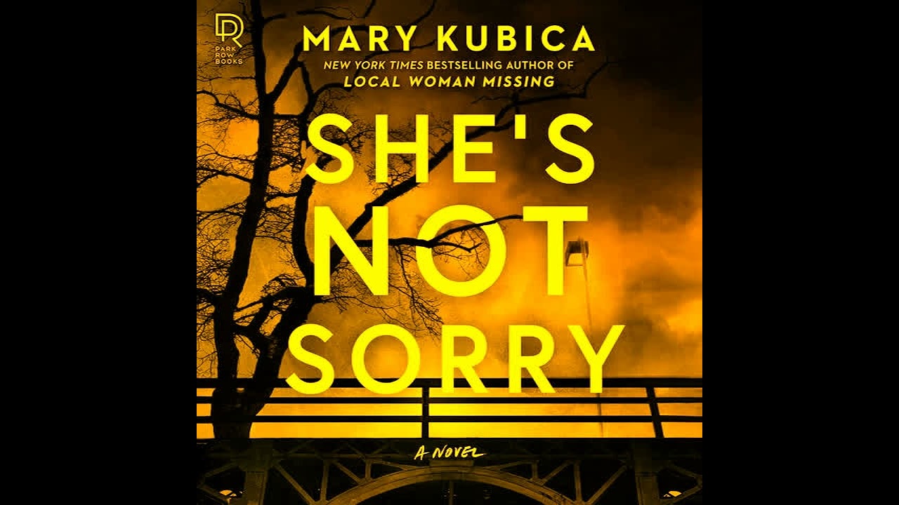 She's Not Sorry audiobook Thriller full length with by Mary Kubica