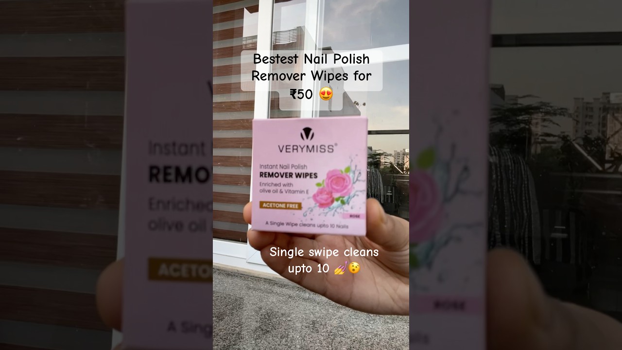 Nail Polish Remover Wipes for ₹50 😍| Affordable 🫨 