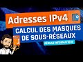 Adresse ip  dbuter avec le calcul des masques de sousrseaux