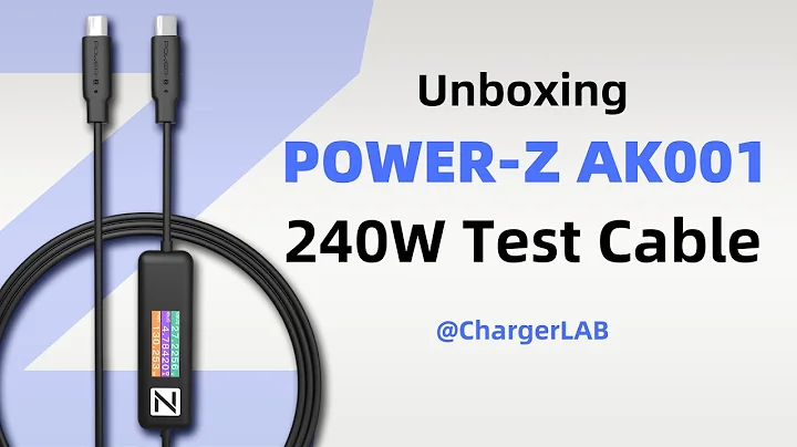 Unboxing of ChargerLAB POWER-Z AK001 240W Test Cable (1.5M/5FT) - DayDayNews