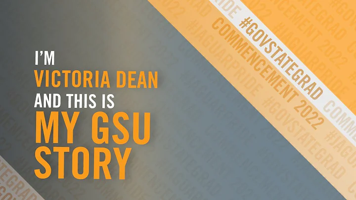 MyGSU Story: Victoria Dean