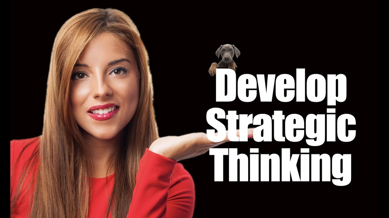 Develop Your Strategic Vision - YouTube