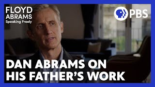 Dan Abrams on defending his father's work on Citizens United | Floyd Abrams | American Masters | PBS