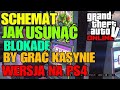 SCHEMAT JAK USUNĄĆ BLOKADE BY GRAĆ W KASYNIE WERSJA NA PS4 ...