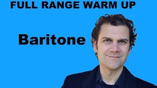 Singing Warm Up - Baritone Full Range
