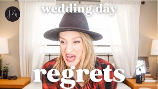 Wedding Day REGRETS (+ tips to avoid them)