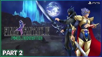 Final Fantasy IV: Pixel Remaster | 100% Run (No Commentary) Playthrough | Part 2