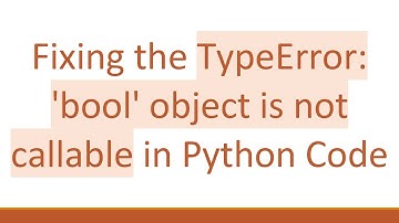 Fixing the TypeError: 